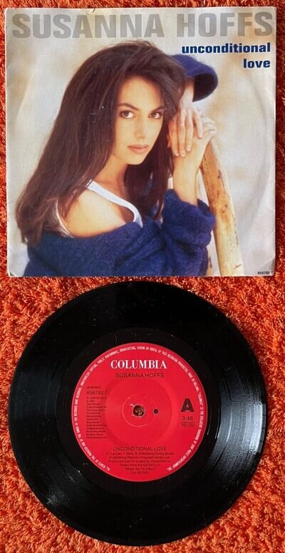 Susanna Hoffs – Unconditional Love 7" Single (UK) Columbia 656782 7