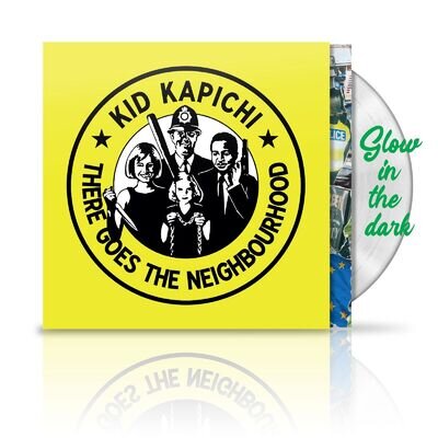 Kid Kapichi There Goes the Neighbourhood (Ltd. Glow (Vinyl)