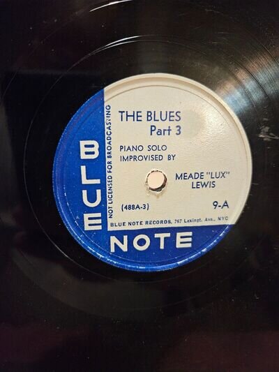 Meade "Lux" Lewis – The Blues Part 3 & The Blues Part 4 - Blue Note 78rpm RARE