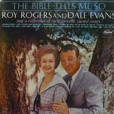 Roy Rogers And Dale Evans - The Bible Tells Me So (Vinyl)