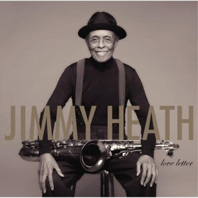 Jimmy Heath Love Letter (Vinyl) 12" Album