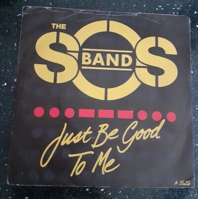 The S.O.S. Band - Just Be Good To Me 7", Vinyl Single PS