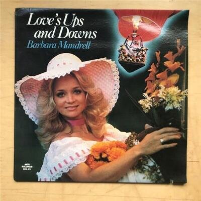 BARBARA MANDRELL LOVE'S UPS AND DOWNS LP 1977 (SAW CUT IN COVER) USA