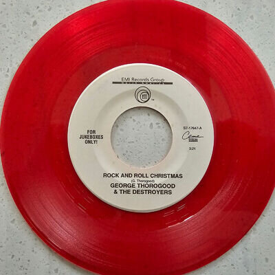 George Thorogood & The Destroyers ‎(e) Rock And Roll Christmas - Red Vinyl 7"