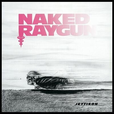 Naked Raygun Jettison (Vinyl) 12" Album Coloured Vinyl