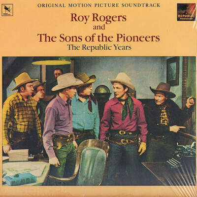 Roy Rogers , The Sons Of The Pioneers - The Republic Years Volume 1 (Vinyl)