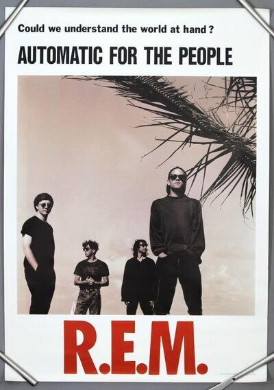 R.E.M. – rare original 1992 Warner Music promo poster AUTOMATIC FOR THE PEOPLE