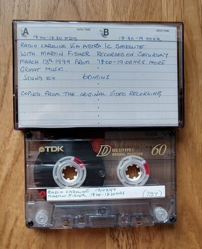 PIRATE RADIO RADIO CAROLINE CASSETTE RECORDING MARCH 13th 1999