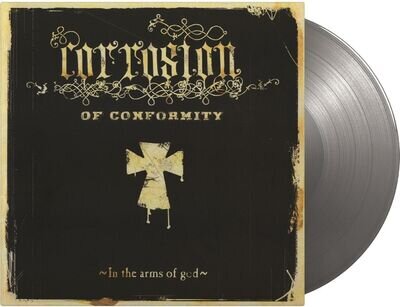 Corrosion of Conformity 'In the Arms of God' 2LP 180g Silver Vinyl NEW SEALED