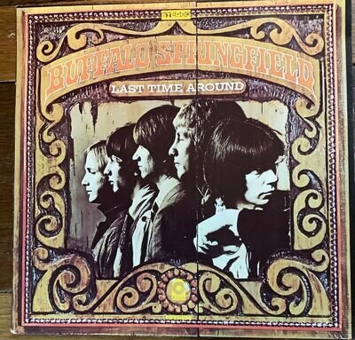 BUFFALO SPRINGFIELD - LAST TIME AROUND - Reissue of 1968 vinyl album - (vg+)