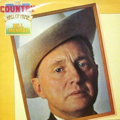 Bill Monroe(Vinyl LP)Country Music Hall Of Fame-MCA-CDL 8505-UK-1980-Ex-/Ex