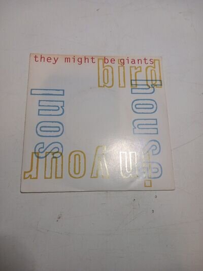 They Might Be Giants Birdhouse in your Soul 7 Inch 1990