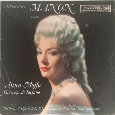 Jules Massenet - Anna Moffo , Giuseppe di Stefano , RCA Italiana Opera Orchestra