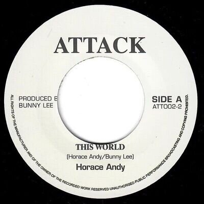 Horace Andy – This World VINYL 7" MINT ROOTS DUB Attack ATT002