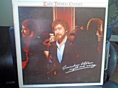 EARL THOMAS CONLEY: "Somewhere Between Right And Wrong"- RCA - vinyl alb (1982)