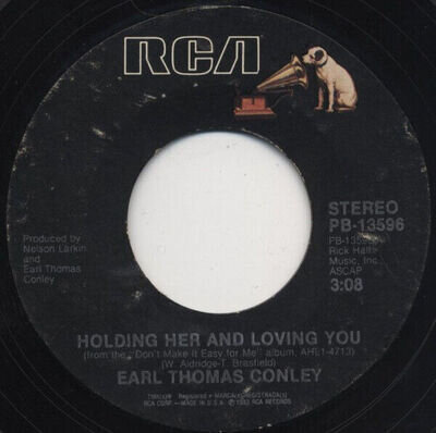 Earl Thomas Conley - Holding Her And Loving You - Used Vinyl Record 7 - P8100z