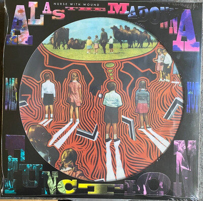 Nurse With Wound ‎– Alas The Madonna Does Not Function - 12" Vinyl Picture Disc