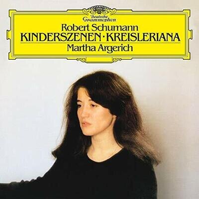 Martha Argerich - Schumann: Kinderszenen Op. 15; Kreisleriana Op. 16