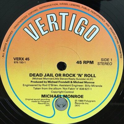 MICHAEL MONROE DEAD JAIL OR ROCK 'N' ROLL 12'' VINYL VERTIGO VERX45 1989 ROCK