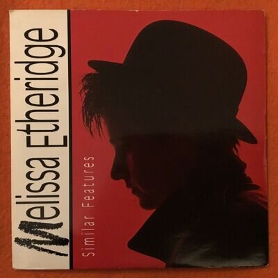 Melissa Etheridge- Similar Features- Island Records 7” 1988