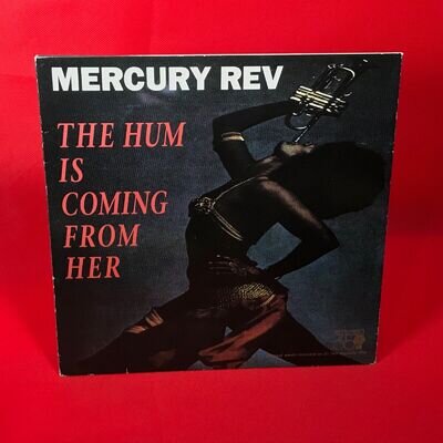 MERCURY REV The Hum Is Coming From Her 1993 UK Beggars Banquet 10" Vinyl single