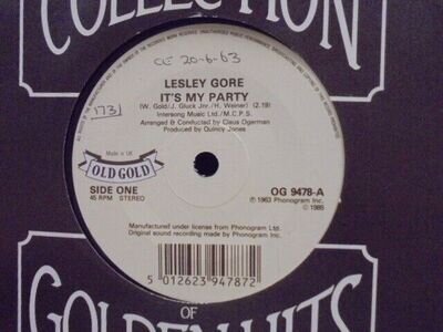 LESLEY GORE " IT`S MY PARTY " /" MAYBE I KNOW " UK OLD GOLD EX+ COND.