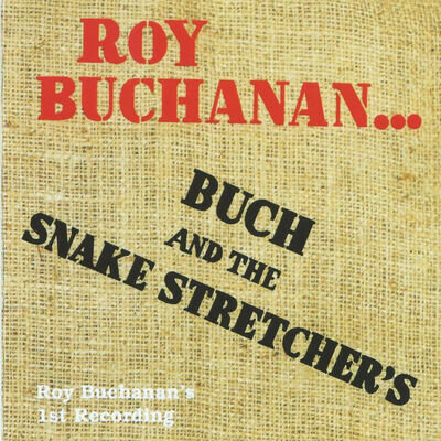 Roy Buchanan | Black Vinyl LP | Roy Buchanan And The