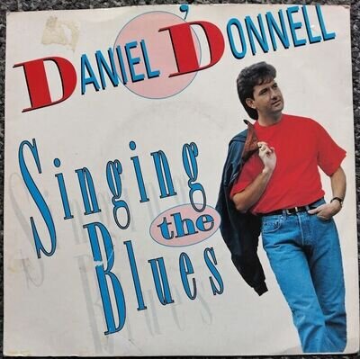 Daniel O'Donnell (Singing the blues) 7 inch vinyl single - Ritz - 1994