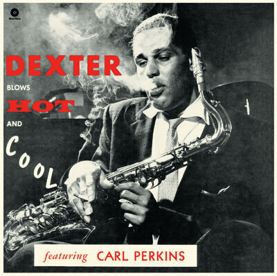 Dexter Gordon Blows Hot and Cool (Vinyl) Limited 12" Album