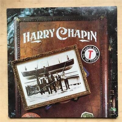 HARRY CHAPIN DANCE BAND ON THE TITANIC LP 1977 G/FOLD DOUBLE WITH INSERT - the c