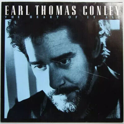 Earl Thomas Conley - The Heart Of It All (Vinyl)