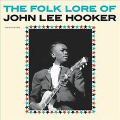 Folk Lore of John Lee Hooker by John Lee Hooker (Record, 2016)