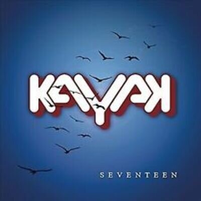 Kayak : Seventeen VINYL 12" Album 2 discs (2018) ***NEW*** Fast and FREE P & P