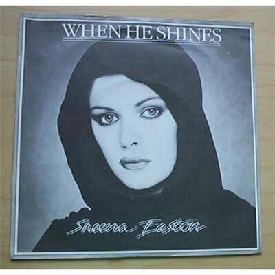 SHEENA EASTON WHEN HE SHINES 7" P/S UK