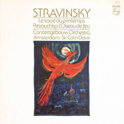 Igor Stravinsky , Concertgebouworkest , Sir Colin Davis - Le Sacre Du Printemps