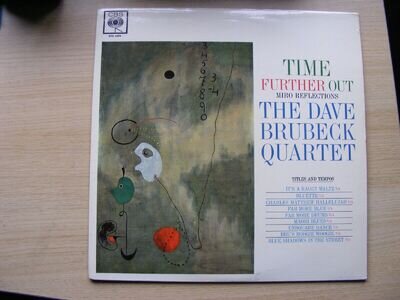 THE DAVE BRUBECK QUARTET - TIME FURTHER OUT - 12" LP CBS 1961 VINYL RECORD