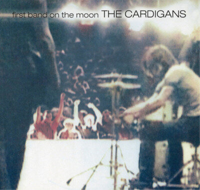 The Cardigans First Band On the Moon (Vinyl) 12" Album (US IMPORT)