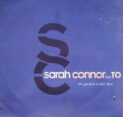 Sarah Connor Feat. TQ - Let's Get Back To Bed - Boy! (12", Single, Promo)