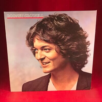 RODNEY CROWELL 1981 German vinyl LP Albert Lee original WBK56934 same