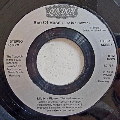 Ace of Base ** Life is A Flower (2 Mixes) - Rare Excellent Condition Jukebox 7