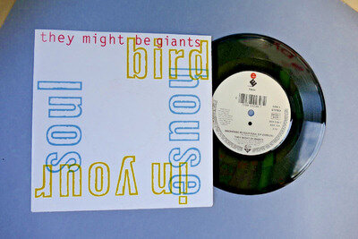 They Might Be Giants - Birdhouse in your soul- 1980 Elektra French pressing