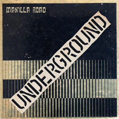 Manilla Road : Underground VINYL 12" Album Coloured Vinyl (2024) ***NEW***