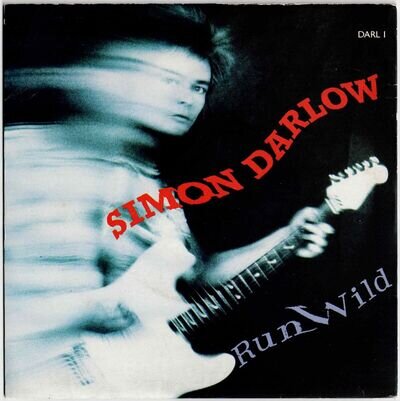 Simon Darlow - 7" - Run Wild. UK Picture Sleeve