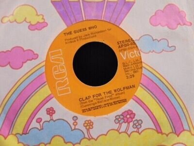 THE GUESS WHO " CLAP FOR THE WOLFMAN " USA RCA 7" 45 EX+ COND.IN Or.SL.