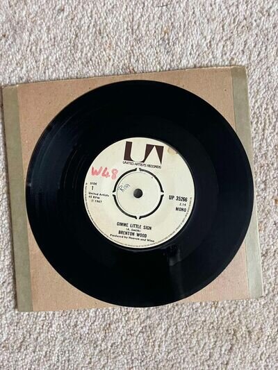 BRENTON WOOD - GIMME LITTLE SIGN/I THINK YOU'VE GOT YOUR..-7" W/ GENERIC SLEEVE