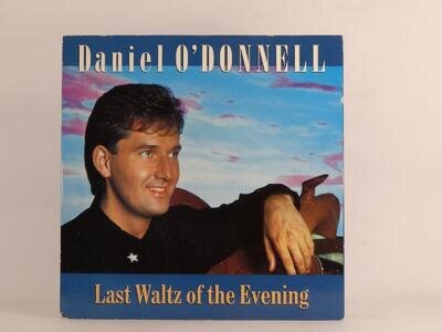 DANIEL O'DONNELL LAST WALTZ OF THE EVENING (91) 2 Track 7" Single Picture Sleeve