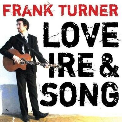 Frank Turner - Love Ire and Song [New Vinyl LP] Digital Download