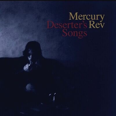 MERCURY REV : Deserters Songs : Black Vinyl LP : 2023 reissue : new/sealed