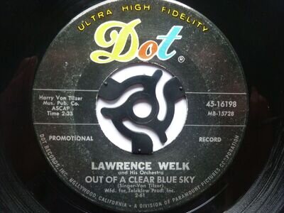 Lawrence Welk Out Of A Clear Blue Sky 7" Dot 4516198 EX 1960s US pressing, there