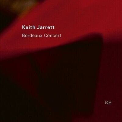 Keith Jarrett : Bordeaux Concert VINYL 12" Album 2 discs (2022) ***NEW***